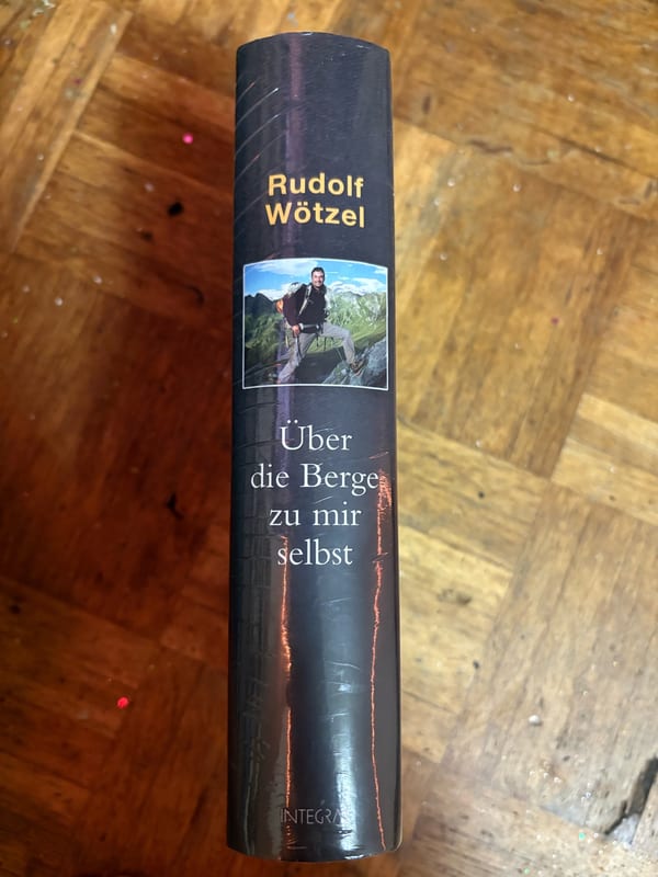 Über die Berge zu mir selbst – Rudolf Wötzel | NEU, original eingeschweißt — Bild 3 von 4