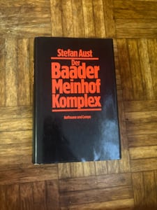 Der Baader Meinhof Komplex – Stefan Aust