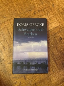 Schweigen oder Sterben – Doris Gercke