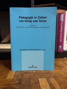 Pädagogik in Zeiten von Krieg und Terror — Bild 1 von 2 anzeigen