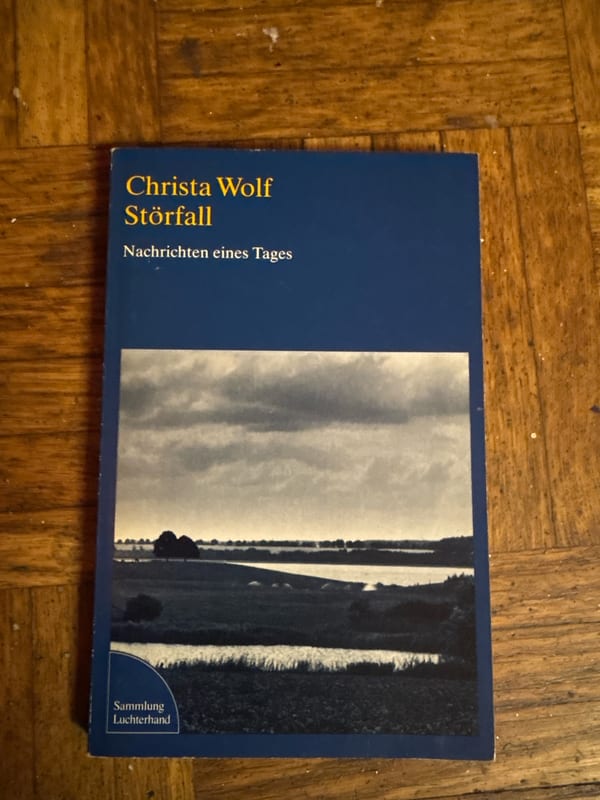 Störfall – Christa Wolf — Bild 1 von 2