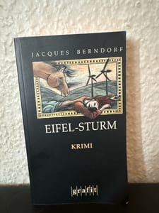 Eifel-Sturm – Jacques Berndorf