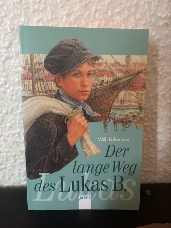 Der lange Weg des Lukas B. – Willi Fährmann