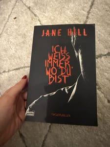 Jane Hill - Ich weiß immer wo du bist, Buch